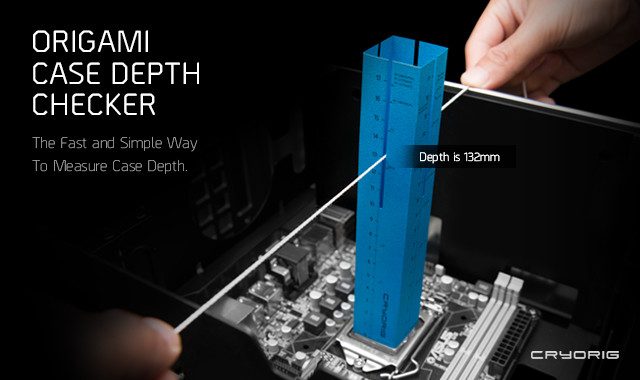 CRYORIG Case Depth Checker 01
