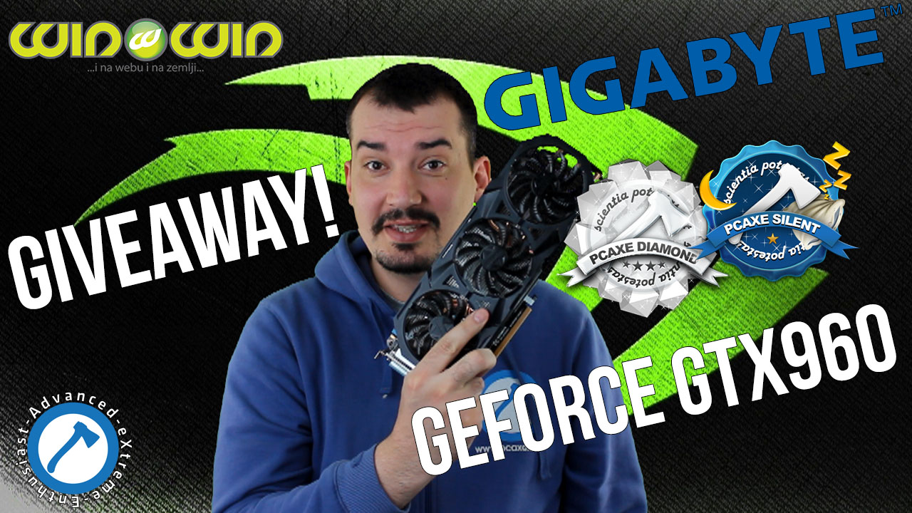 NVIDIA GIGABYTE GTX960 GIVEWAY – Najava NVIDIA GIGABYTE GTX960 GIVEWAY – Najava