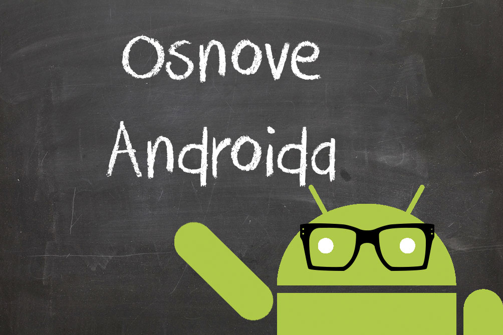 Osnove Androida