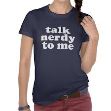 talk nerdy shirt